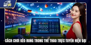 Cách Chơi Kèo Rung