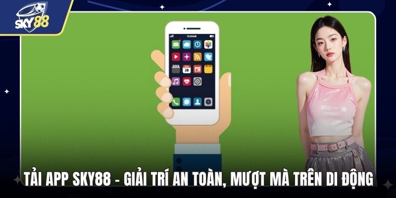 Tải App SKY88